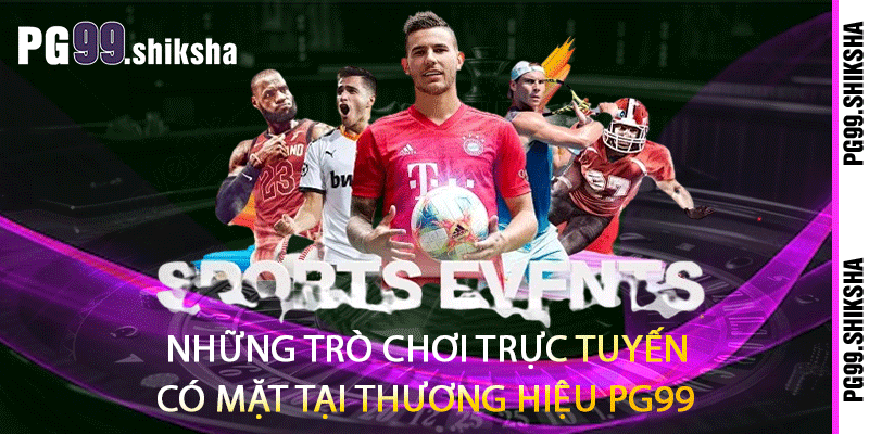 Những trò chơi trực tuyến có mặt tại thương hiệu PG99